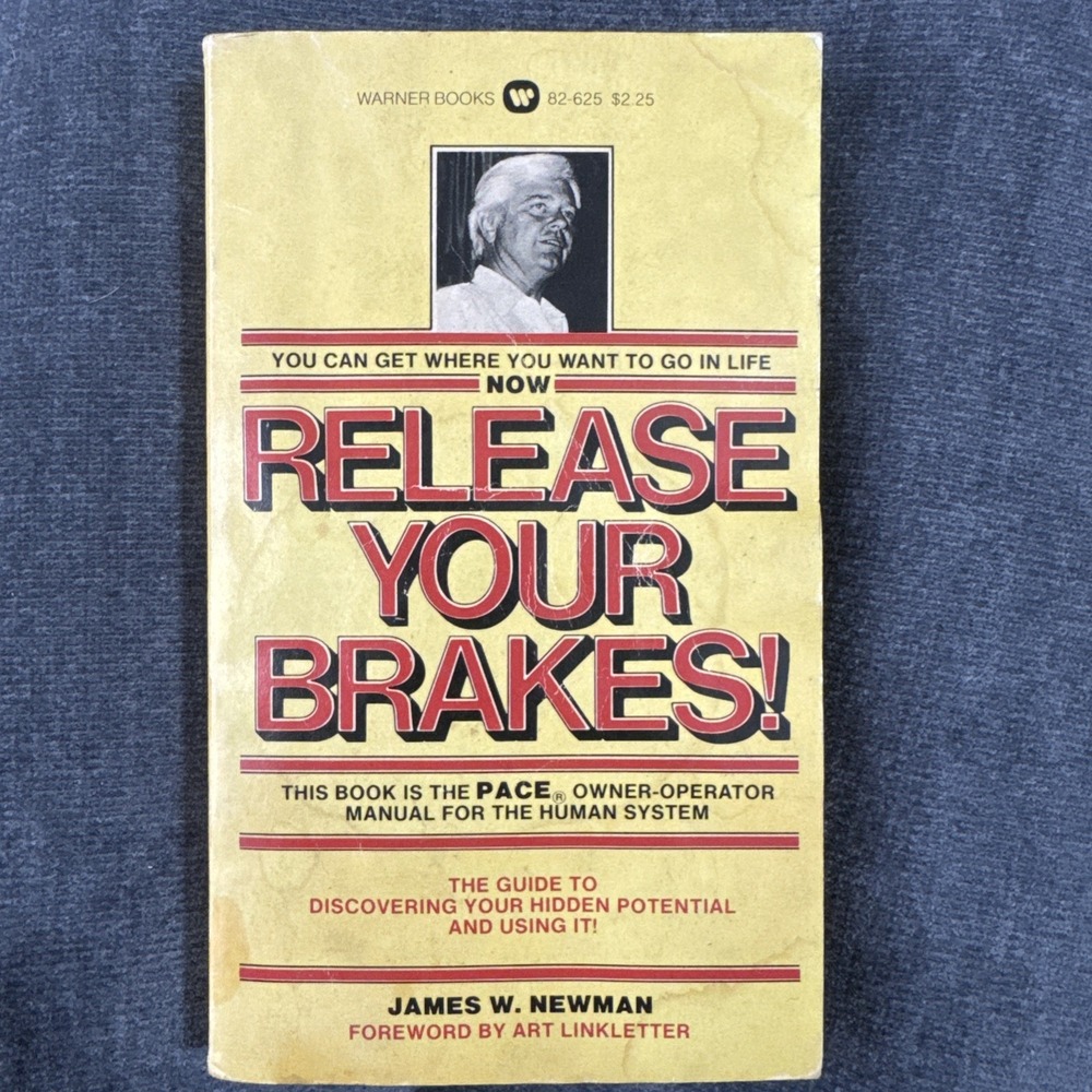 Release Your Brakes! by James‎ W. Newman 1978 PB